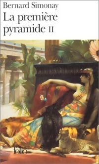 Livrenpoche : La première pyramide Tome II : La cité sacrée d'Imhotep - Bernard Simonay - Livre