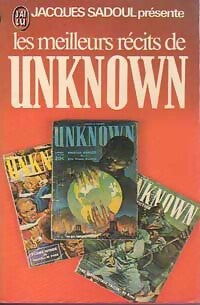Livrenpoche : Les meilleurs récits de Unknown - Jacques présente Sadoul - Livre