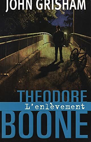 Livrenpoche : Theodore Boone - L'enlèvement - XXX - DVD