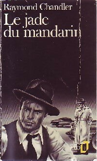 Livrenpoche : Le jade du mandarin - Raymond Chandler - Livre