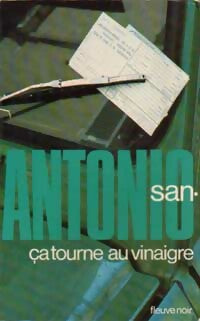 Livrenpoche : Ca tourne au vinaigre - San-Antonio - Livre