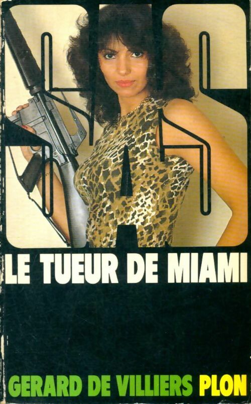 Livrenpoche : Le tueur de Miami - Gérard De Villiers - Livre