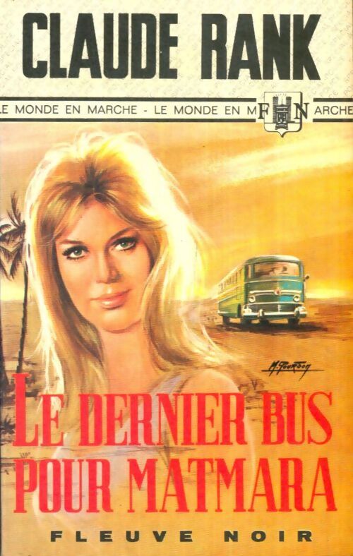 Livrenpoche : Le dernier bus pour Matmara - Claude Rank - Livre