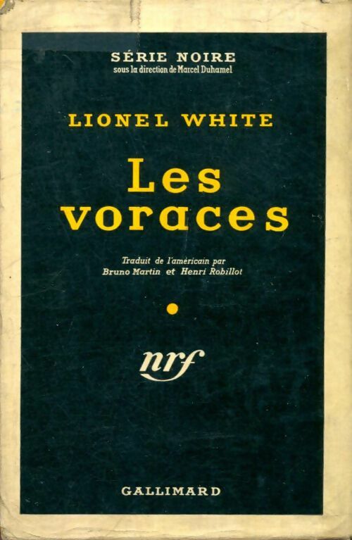 Livrenpoche : Les voraces - Lionel White - Livre