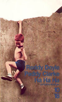 Livrenpoche : Paddy Clarke ha ha ha - Roddy Doyle - Livre