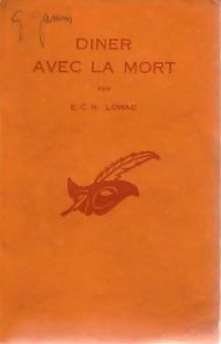 Dîner avec la mort - E. C. R. Lorac - Livre