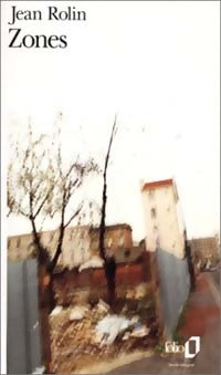 Livrenpoche : Zones - Jean Rolin - Livre