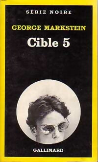 Livrenpoche : Cible 5 - George Markstein - Livre