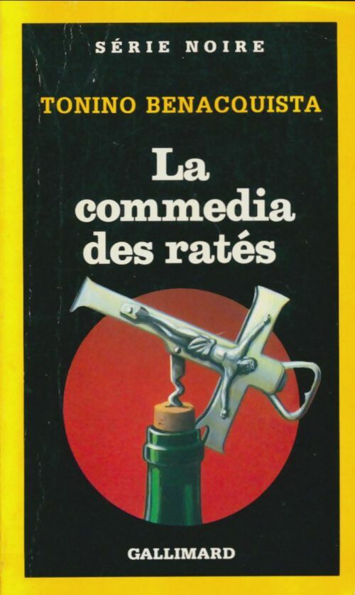 Livrenpoche : La commedia des ratés - Tonino Benacquista - Livre