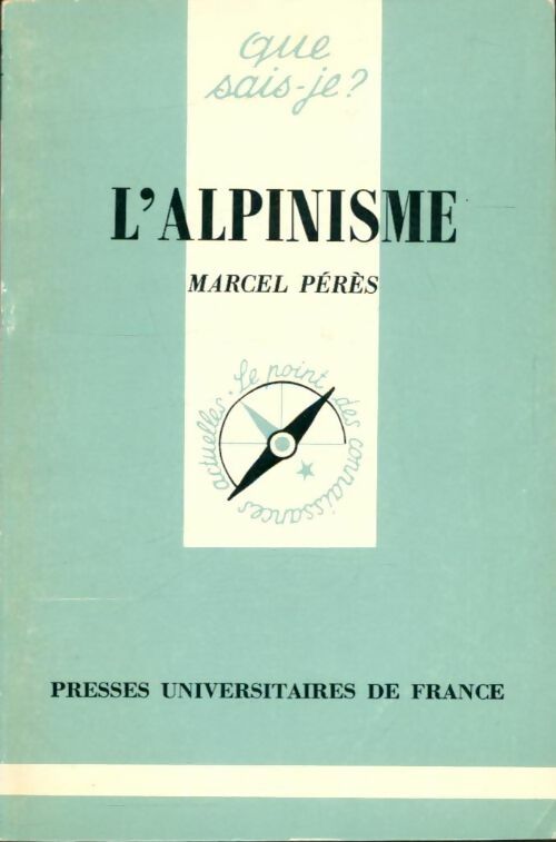 Livrenpoche : L'alpinisme - P. Bessière - Livre