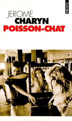 Poisson-chat - Jerome Charyn -  Points - Livre