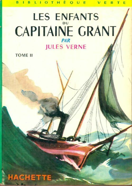 Livrenpoche : Les enfants du capitaine Grant Tome II - Jules Verne - Livre