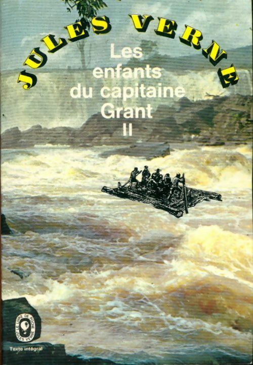 Livrenpoche : Les enfants du capitaine Grant Tome II - Jules Verne - Livre