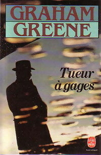 Livrenpoche : Tueur à gages - Graham Greene - Livre