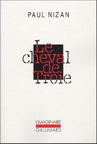 Le cheval de Troie - Paul Nizan - Livre