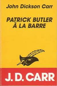 Livrenpoche : Patrick Butler à la barre - John Dickson Carr - Livre