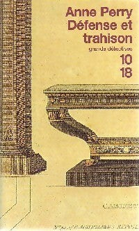Livrenpoche : Défense et trahison - Anne Perry - Livre