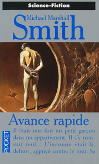 Livrenpoche : Avance rapide - Michael Marshall Smith - Livre