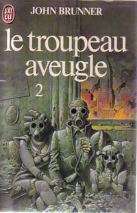 Livrenpoche : Le troupeau aveugle Tome II - John Brunner - Livre
