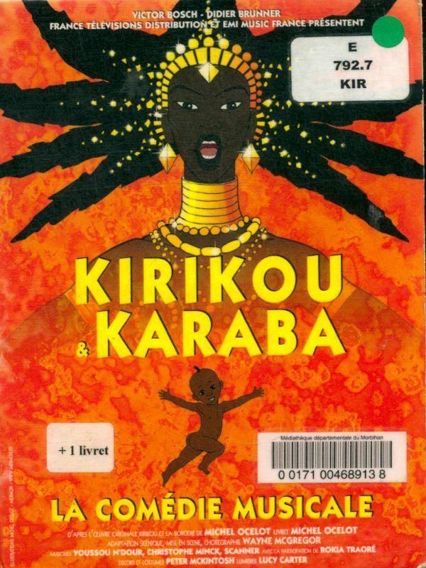 Livrenpoche : Kirikou & Karaba-La comédie Musicale - Michel Ocelot - DVD