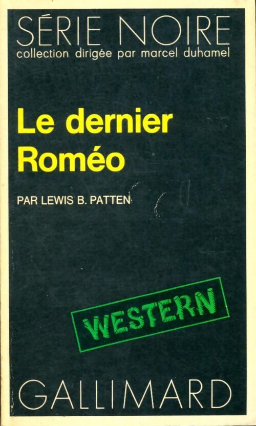 Livrenpoche : Le dernier Roméo - Lewis B. Patten - Livre