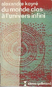 Livrenpoche : Du monde clos à l'univers infini - Alexandre Koyré - Livre
