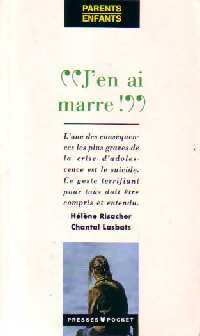 Livrenpoche : J'en ai marre ! - Hélène Risacher, Chantal Lesbats - Livre