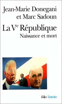 Livrenpoche : La Ve République - Jean-Marie Donegani, Marc Sadoun - Livre