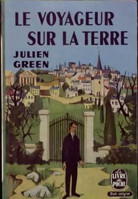 Livrenpoche : Le voyageur sur la terre - Julien Green - Livre