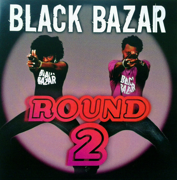 Livrenpoche : Black Bazar - Round 2 - Black Bazar - CD