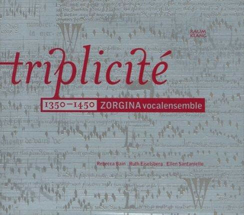Livrenpoche : Zorgina Vocalensemble - Triplicité: 1350?1450 - Zorgina Vocalensemble - CD