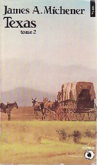 Livrenpoche : Texas Tome II - James Albert Michener - Livre