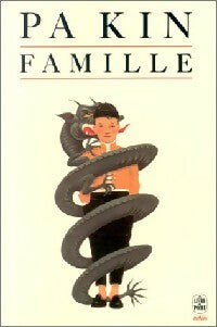 Famille - Pa Kin -  Le Livre de Poche - Livre