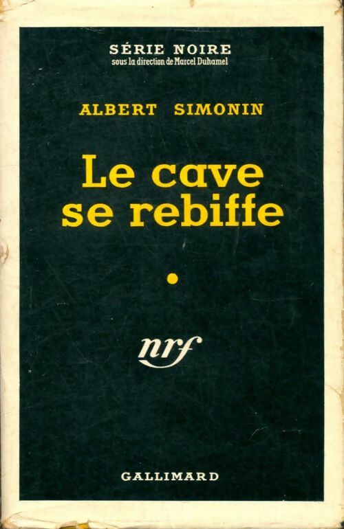 Livrenpoche : Le cave se rebiffe - Albert Simonin - Livre