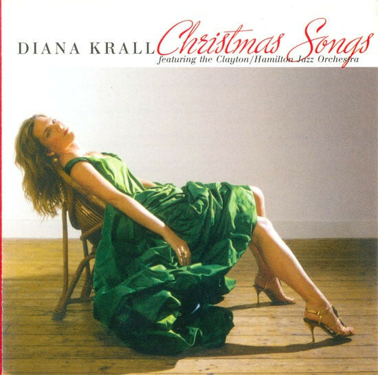 Livrenpoche : Diana Krall Featuring The Clayton-Hamilton Jazz Orchestra - Christmas Songs - Diana Krall Featuring The Clayton-Hamilton Jazz Orchestra - CD