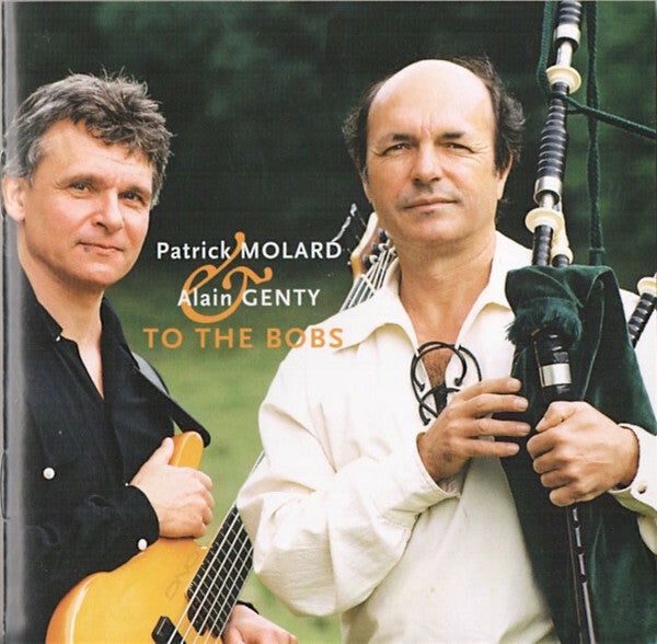 Livrenpoche : Patrick Molard, Alain Genty - To The Bobs - Patrick Molard, Alain Genty - CD