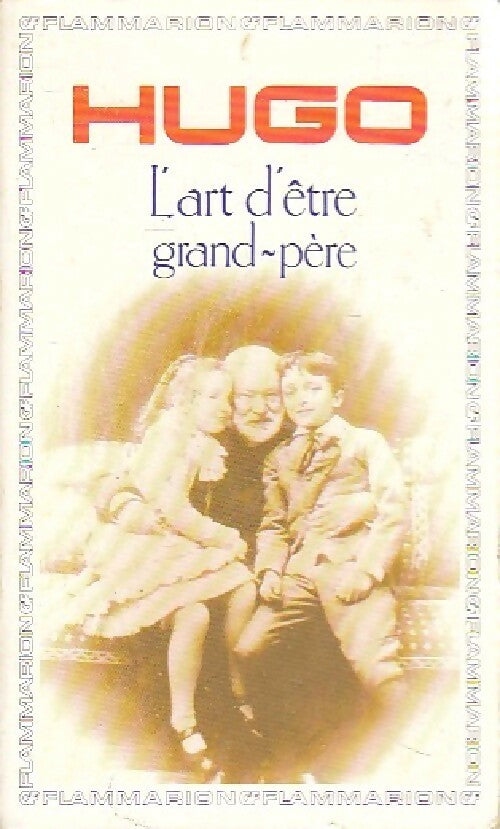 Livrenpoche : L'art d'être grand-père - Victor Hugo - Livre