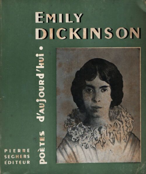 Emily Dickinson - Alain Bosquet - Livre