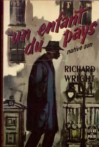 Livrenpoche : Un enfant du pays - Richard Wright - Livre