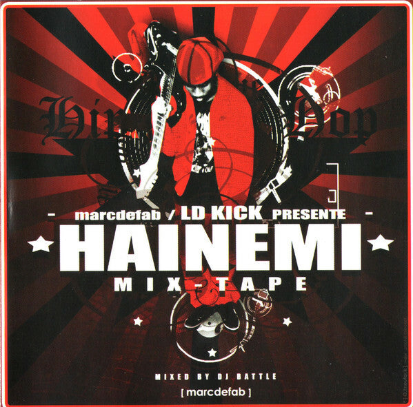 Livrenpoche : Marcdefab* / Ld Kick - Hainemi Mix-Tape - Marcdefab* / Ld Kick - CD