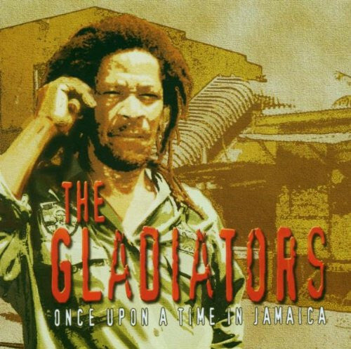 Livrenpoche : The Gladiators - Once Upon A Time In Jamaica - The Gladiators - CD