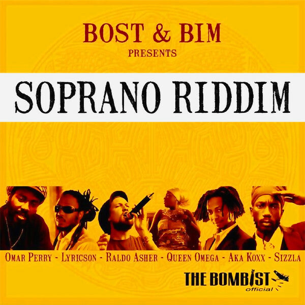 Livrenpoche : Various - Bost & Bim Presents Soprano Riddim  - Various - CD