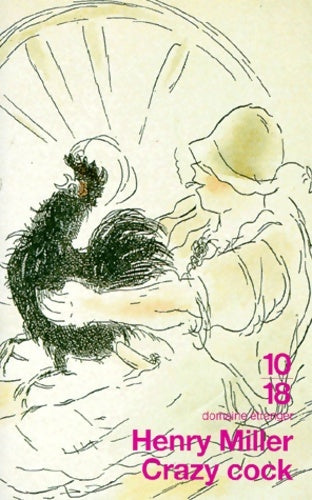 Livrenpoche : Crazy cock - Henry Miller - Livre
