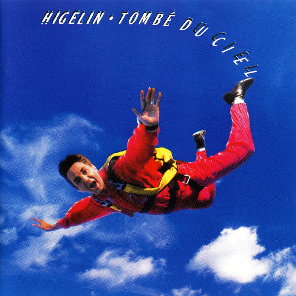 Livrenpoche : Higelin* - Tombé Du Ciel - Higelin* - CD
