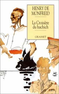 Livrenpoche : La croisière du hachich - Henry De Monfreid - Livre