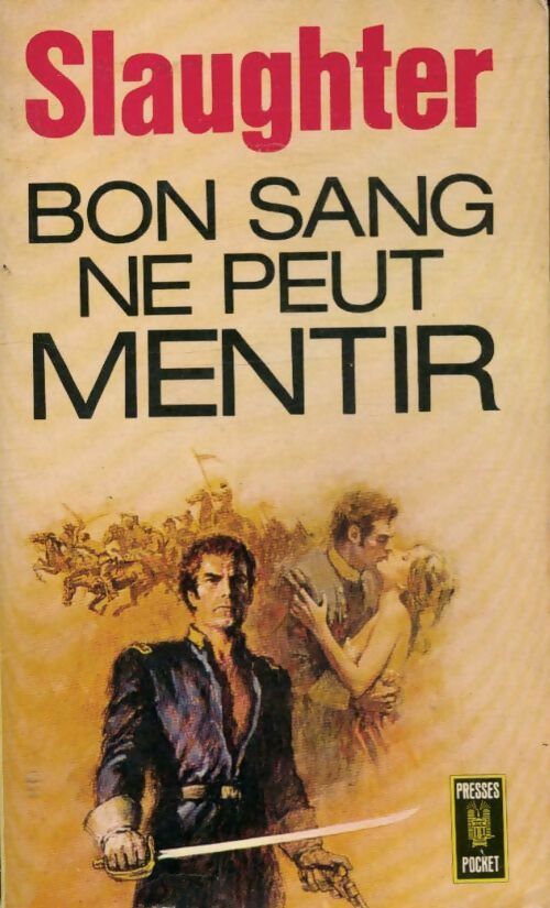 Livrenpoche : Bon sang ne peut mentir - Frank Gill Slaughter - Livre