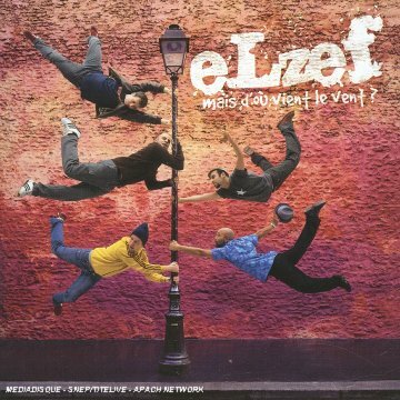Livrenpoche : Elzef - mais d'où vient le vent ? - Elzef - CD