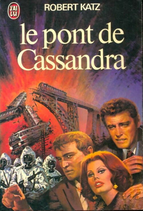Livrenpoche : Le pont de Cassandra - Robert Katz - Livre