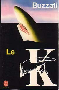 Livrenpoche : Le K - Dino Buzzati - Livre