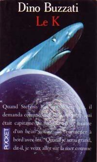 Livrenpoche : Le K - Dino Buzzati - Livre